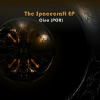 Cino - The Spacecraft (Alternative Mix) (Preview) (The Spacecraft EP) by Cino (POR)