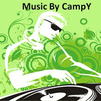 Top Songs Mix By CampY by Music By CampY-Dragan Ilic