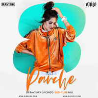 Baani Sandhu - 8 Parche (DJ Ravish &amp; DJ Chico Desi Club Mix) by DJ Ravish & DJ Chico