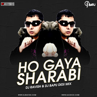 Panjabi MC - Ho Gaya Sharabi (DJ Ravish &amp; DJ Bapu Desi Mix) by DJ Ravish & DJ Chico