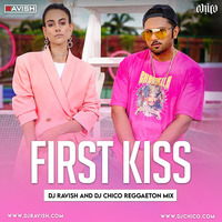 Yo Yo Honey Singh Ft. Ipsitaa - First Kiss (DJ Ravish &amp; DJ Chico Reggaeton Mix) by DJ Ravish & DJ Chico