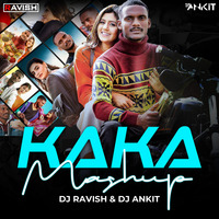 DJ Ravish &amp; DJ Ankit - Kaka Mashup by DJ Ravish & DJ Chico