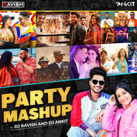 DJ Ravish &amp; DJ Ankit - Party Mashup 2021 by DJ Ravish & DJ Chico