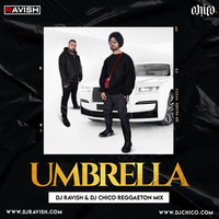 Diljit Dosanjh - Umbrella (DJ Ravish &amp; DJ Chico Reggaeton Mix) by DJ Ravish & DJ Chico