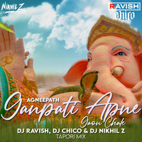 Agneepath - Ganpati Apne Gaon Chale (DJ Ravish, DJ Chico &amp; DJ Nikhil Z Tapori Mix) by DJ Ravish & DJ Chico