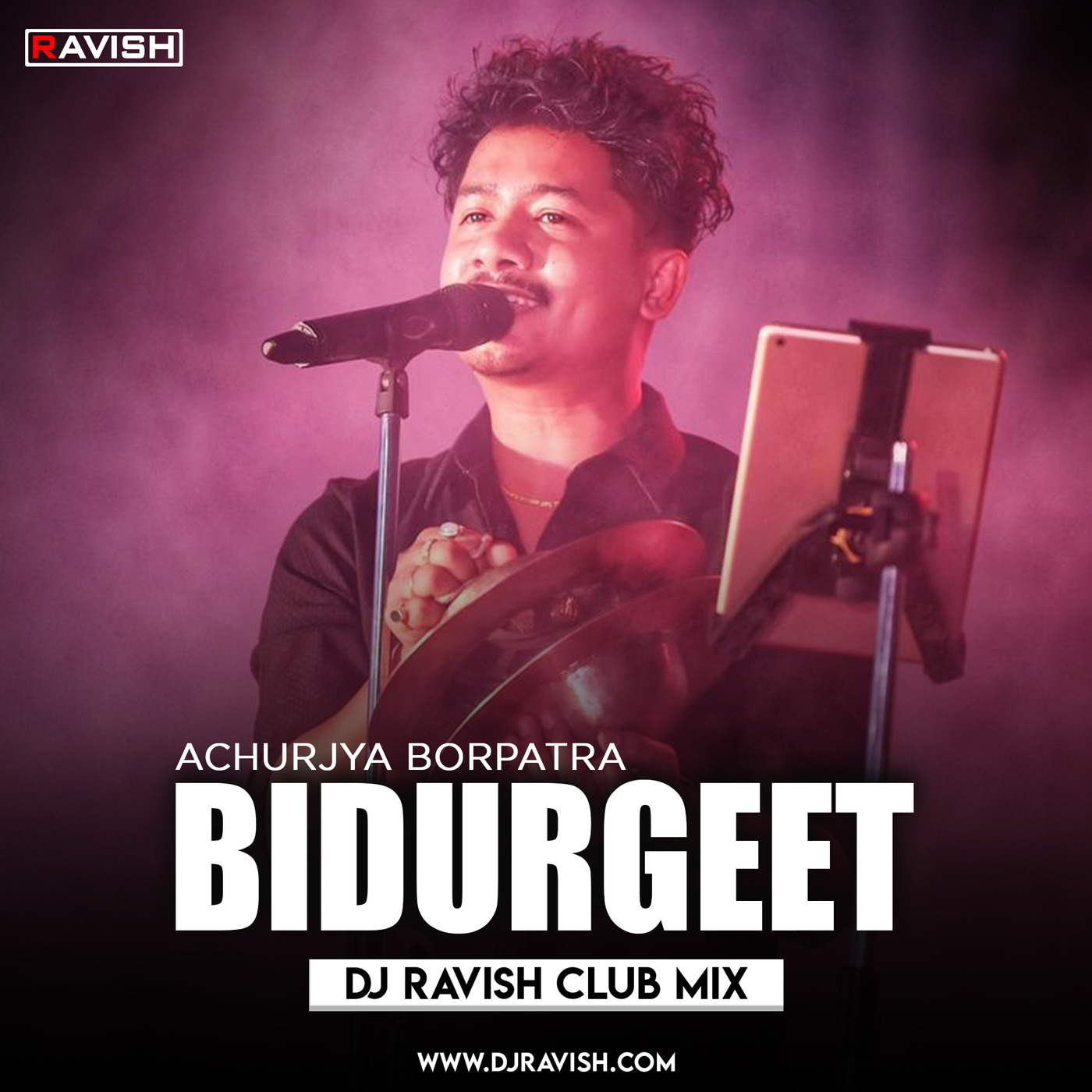 Achurjya Borpatra - Bidurgeet (DJ Ravish Club Mix)