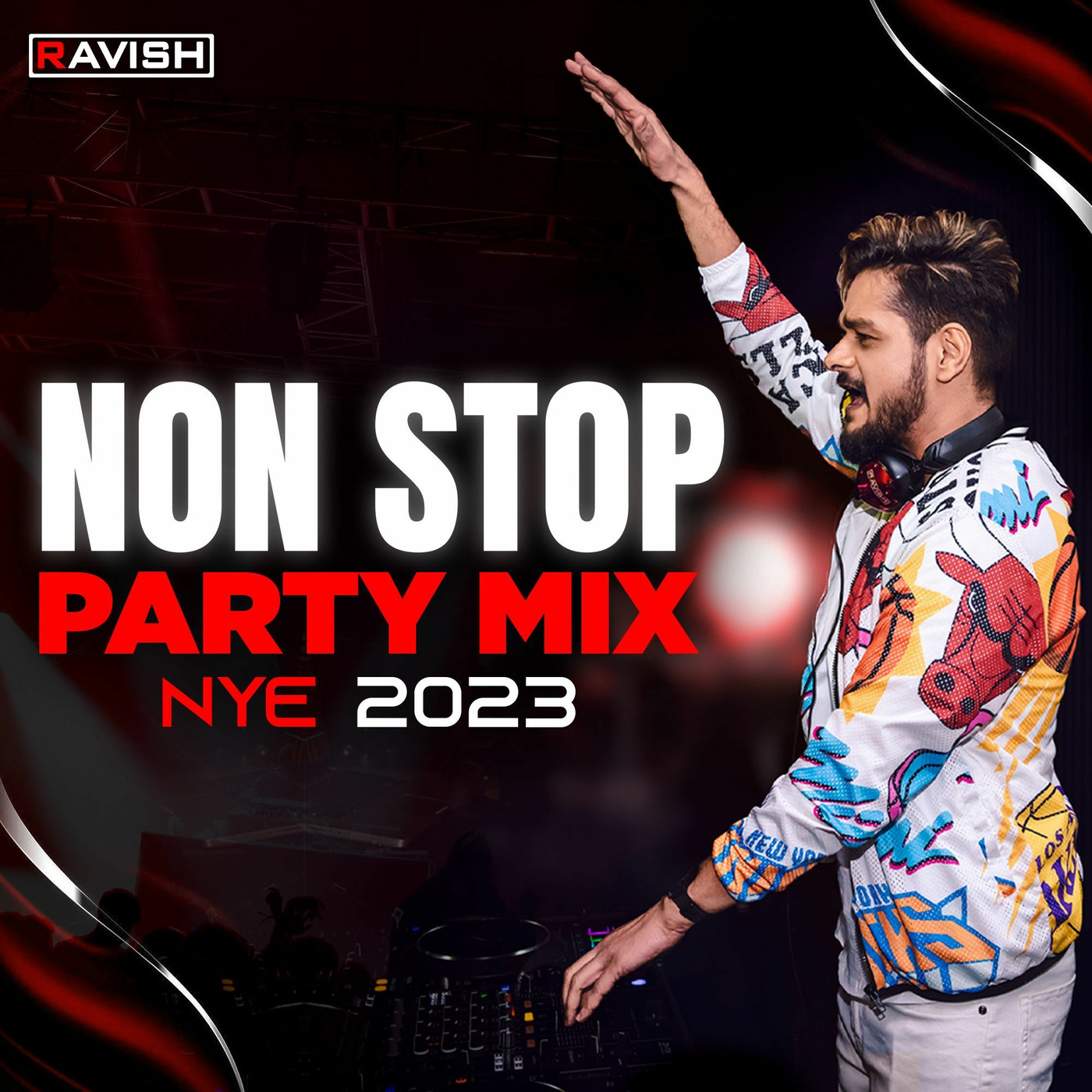 New Year Party Mix 2023 - DJ Ravish (Non Stop Party Mix)
