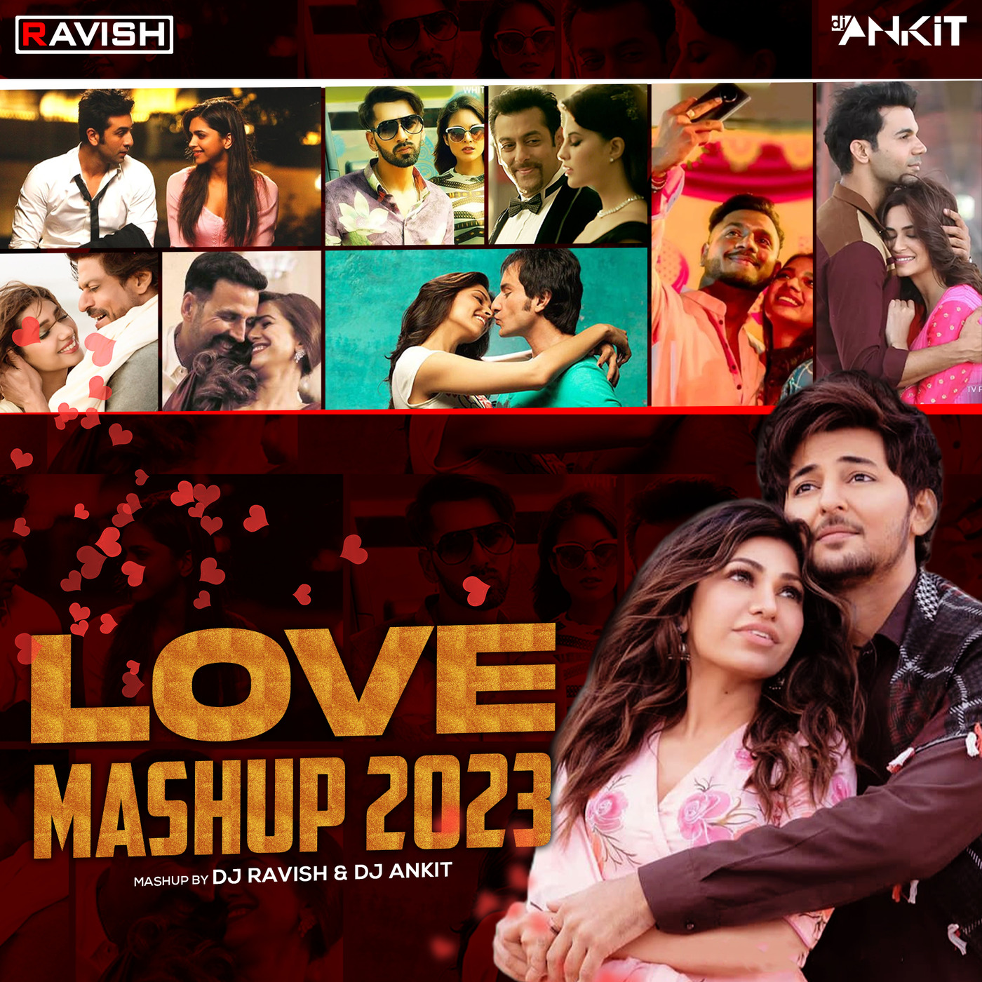 DJ Ravish & DJ Ankish - Love Mashup 2023