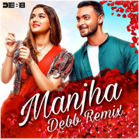 Manjha (Future Chill) Debb Remix by Debb Official