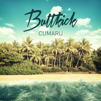 Buttkick - Cumaru (Original Mix) Mastered 24bit by Crystal Metropolis