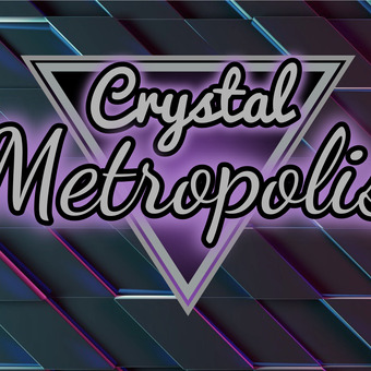 Crystal Metropolis