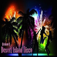 Desert Island Disco - July 2015 by grahamsthedj