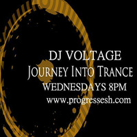 Dj Voltage Journey Into Trance  Free Download 7-6-2017 by Dj Voltage Official