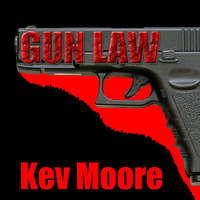 Gun Law by Moore Music