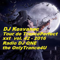 DJ Kosvanec (CZ)- Tour de TrancePerfect xxt vol.42-2016 by Jiří Košvanec