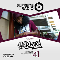 Supreme Radio  Episode 41 - DJ ERA by BPM Supreme
