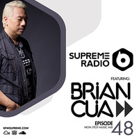 Supreme Radio 48 - Brian Cua by BPM Supreme