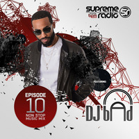 Supreme Radio Episode 10 - DJ BAD by BPM Supreme