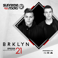 Supreme Radio  Episode 21- BRKLYN by BPM Supreme