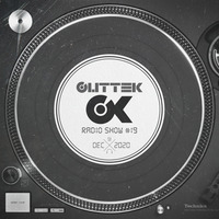 Radio Show #019 by Outt3k