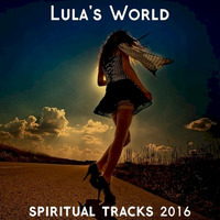 Spiritual Tracks 2016 by lula's world