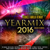 Trance Family Venray Yearmix 2016 : Mixed by Izzy Meusen by Sebastian Yung