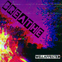Breathe by WELLAFFECTED