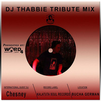 Chesney (kalakuta soul records) tribute mix to dj Thabbie by Nchelux In The House