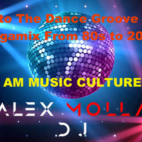 Get Into The Dance Groove Music Megamix From 80s to 2022 by Alex Molla DJ - AM Music Culture