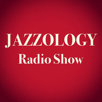 Jazzology Radio Show - 1 Brighton FM - 8th May 2017 - Show 19 by Jazzology Radio Show