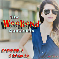The Weekend Dance Mix by DJ Chrissy