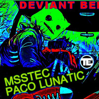 Deviant Behaviour #01 Paco Lunatic by LvDs//MssTec