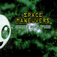Space Maneuvers (Skynet Ozone Mix) by SKYNET