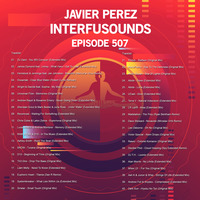 Javier Pérez - Interfusounds Episode 507 (May 31 2020) by Javier Pérez