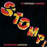 The Brothers Johnson - Stomp (Smart Edit) by Evil Smarty