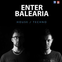 Enter Balearia Podcast Volume 5 Guest Mix Mixed By DJ Brady by DJ Brady