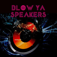 Blow Ya Speakers 2015 Year End Best Of by ken@work