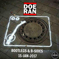 Bootlegs &amp; B-Sides [15-Jan-2017] by Doe-Ran