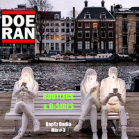 Bootlegs &amp; B-Sides - RapTz Radio Mix #3 by Doe-Ran