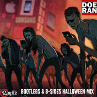Bootlegs &amp; B-Sides - Radio RapTz Halloween Mix by Doe-Ran