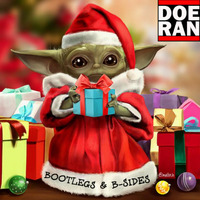 Bootlegs &amp; B-Sides Christmas Mix by Doe-Ran