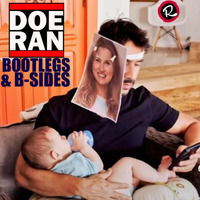 Bootlegs &amp; B-Sides - RapTz Radio Mix #55 by Doe-Ran