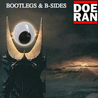 Bootlegs &amp; B-Sides [26-June-2022] by Doe-Ran