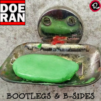 Bootlegs &amp; B-Sides - RapTz Radio Mix #83 by Doe-Ran