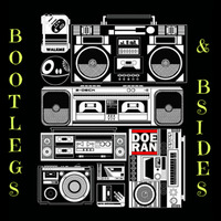 Bootlegs &amp; B-Sides - RapTz Radio Mix #91 by Doe-Ran