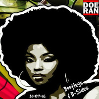 Bootlegs &amp; B-Sides [31-July-2016] by Doe-Ran