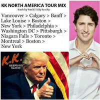 KK NORTH AMERICA TOUR MIX 2017 by KK