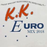 KK EURO MIX /// SUMMER 2018 by KK