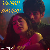 Shayad (Love Aaj Kal ) - DJ Seanjay Mashup by DJ SEANJAY