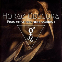 Horae Obscura XC - Finis vitae sed non amoris - 1 by The Kult of O